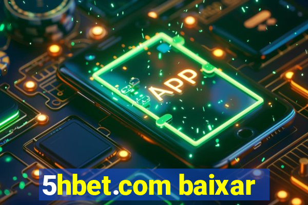 5hbet.com baixar